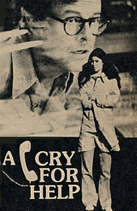 The movie a cry for help - Death 13 Cinemas PresentsA Cry For Help : The Tracey Thurman StoryStarring : Nancy McKeon & Dale MidkiffIf I Can't Have You...Warning. Content not suitable f...
